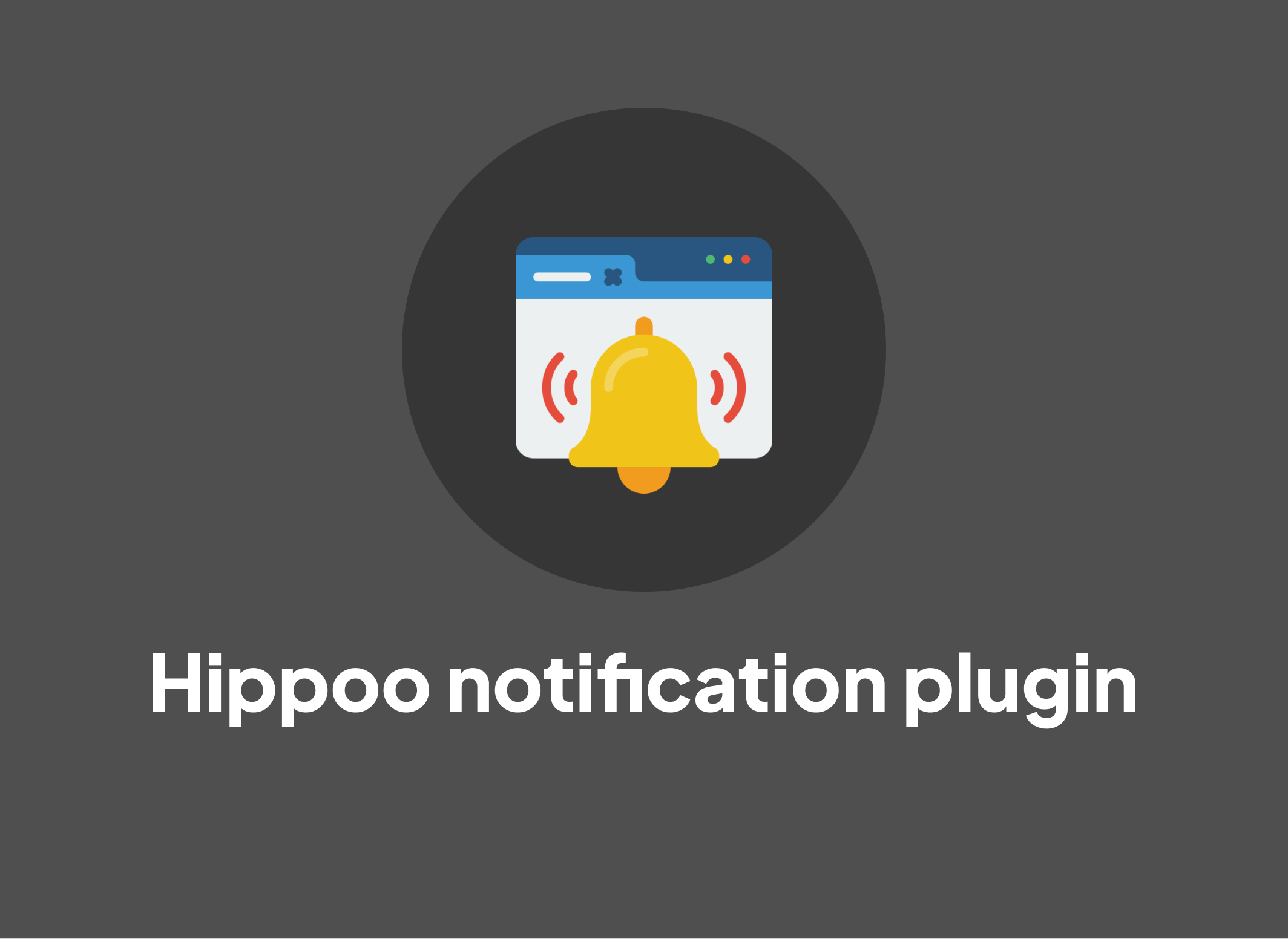 Hippoo notification plugin setup instruction
